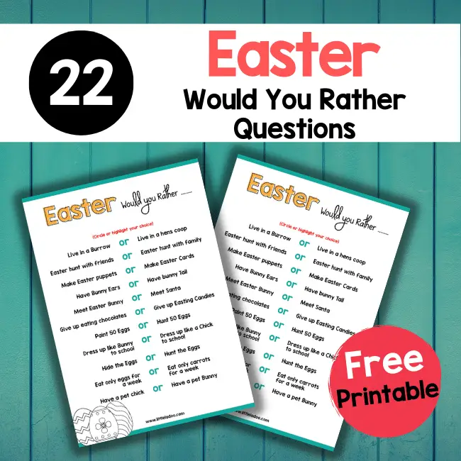 Easter Would you rather questions Printable
