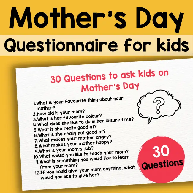 Mothers Day interview Questions for kids